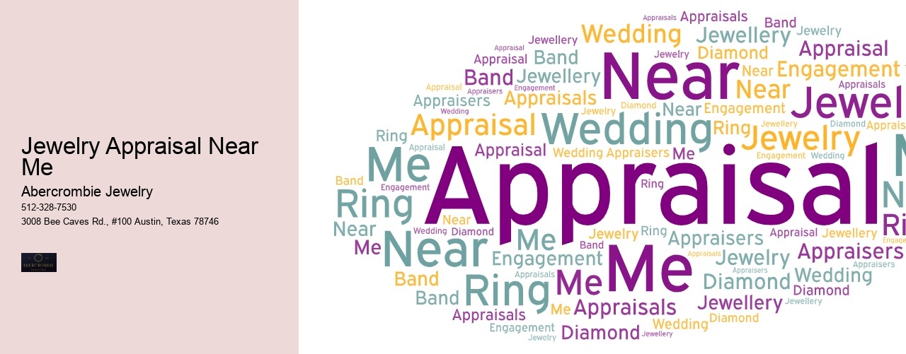 Jewelry Appraisal Near Me