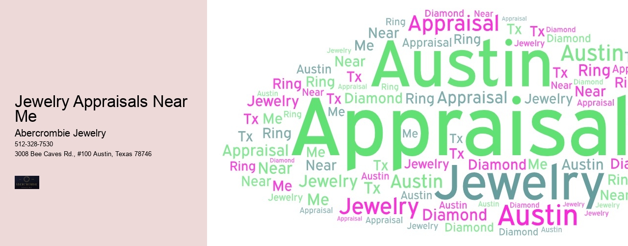 Jewelry Appraisals Near Me